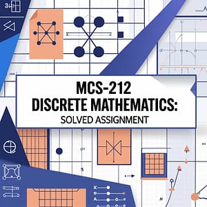 mcs 212 solved assignment